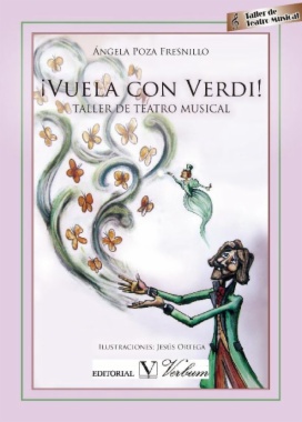 Imagen de apoyo de  ¡Vuela con Verdi! : taller de teatro musical
