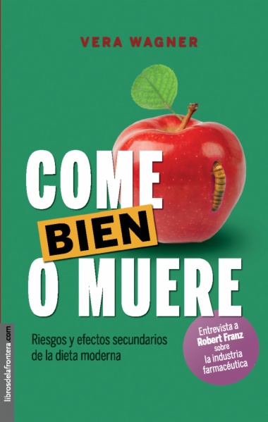 Come bien o muere