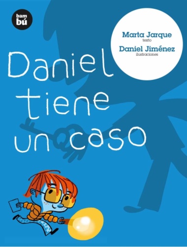 Daniel tiene un caso