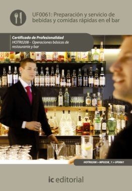 Preparación y servicio de bebidas y comidas rápidas en el bar