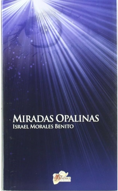 Miradas opalinas