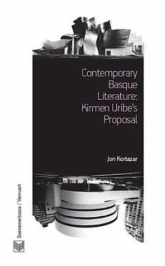 Contemporary Basque Literature: Kirmen Uribe's Proposal