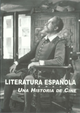 Literatura española : una historia de cine