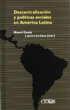 Descentralización y políticas sociales en América Latina