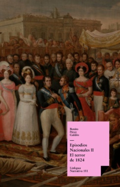 Episodios nacionales II. El terror de 1824.