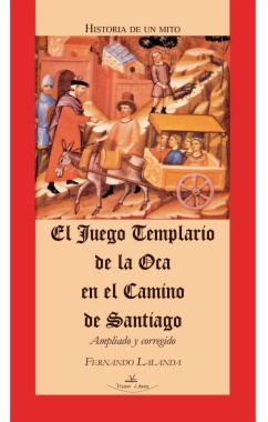 El juego templario de la oca en el Camino de Santiago