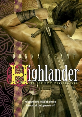 Highlander: El escudo protector