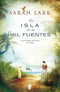 La isla de las mil fuentes. Serie Jamaica. Vol. I