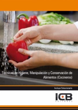 Técnicas de higiene, manipulación y conservación de alimentos (cocineros)
