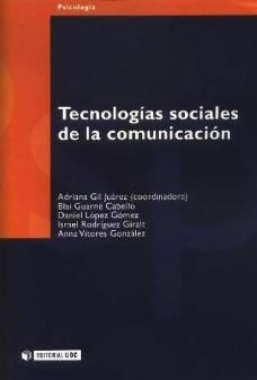 Tecnologías sociales de la comunicación