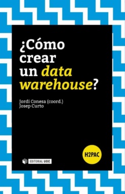 ¿Cómo crear un data warehouse?