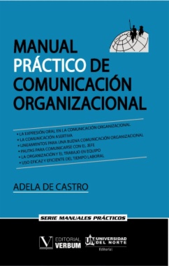 Manual práctico de comunicación organizacional