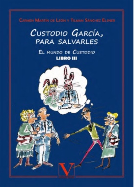 Custodio García, para salvarles