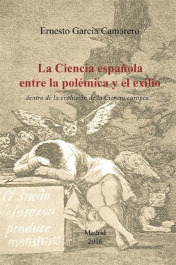 La ciencia española entre la polémica y el exilio