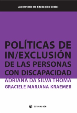 Políticas de in/exclusión de las personas con discapacidad