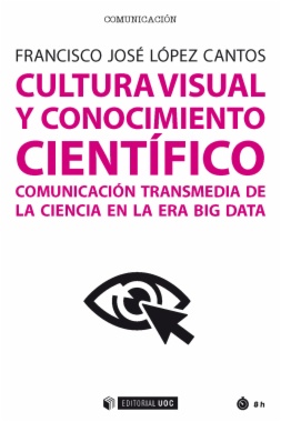 Cultura visual y conocimiento científico