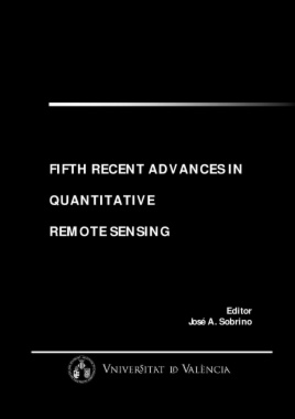 Fifth recent advances in quantitative remote sensing
