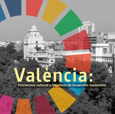 València : patrimonio cultural y objetivos de desarrollo sostenible