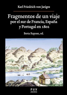 Fragmentos de un viaje por el sur de Francia, España y Portugal en 1802