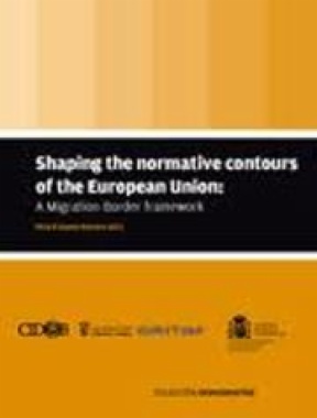 Shaping the normative contours of the European Union: a Migration-Border framework