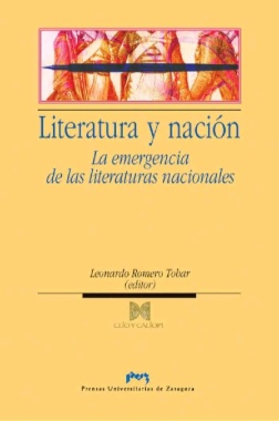 Literatura y nación : la emergencia de las literaturas nacionales