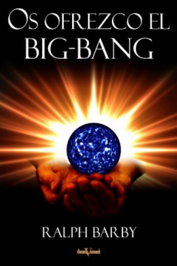 Os ofrezco el Big Bang