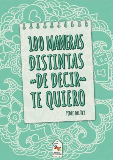100 Maneras distintas de decir te quiero