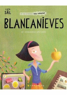Blancanieves: Mi verdadera historia