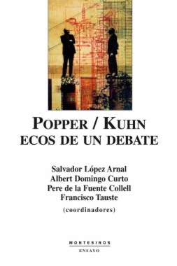 Popper/Kuhn: Ecos de un debate