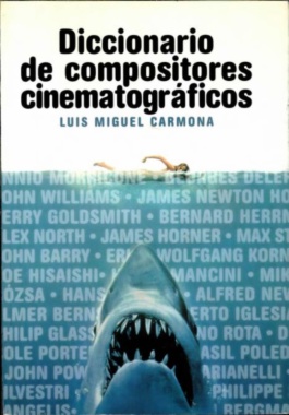 Diccionario de compositores cinematográficos (2a ed.)