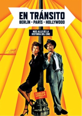 En tránsito: Berlin-Paris-Hollywood
