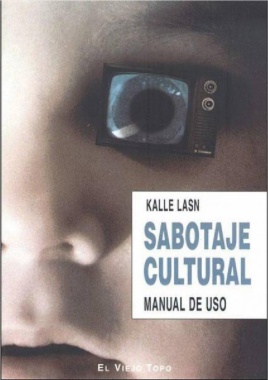 Sabotaje cultural. Manual de uso