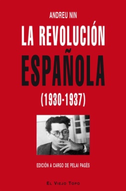 La Revolución Española (1930-1937)