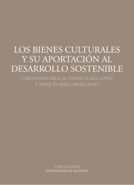 Los bienes culturales y su aportación al desarrollo sostenible