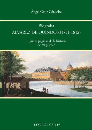 Biografía de Álvarez de Quindós (1751-1812)