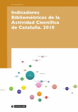 Indicadores Bibliométricos de la Actividad Científica de Catalunya. 2010