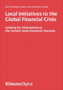 Local initiatives to the global finalcial crisis