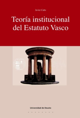 Teoría institucional del Estatuto Vasco