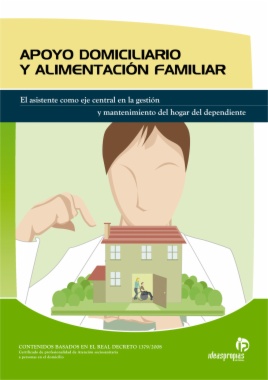 Apoyo domiciliario y alimentación familiar