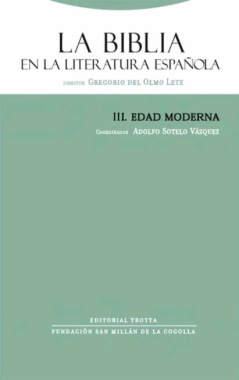 La Biblia en la literatura española III: Edad Moderna