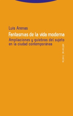 Fantasmas de la vida moderna