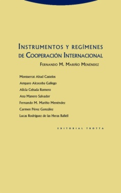Instrumentos y regímenes de cooperación internacional
