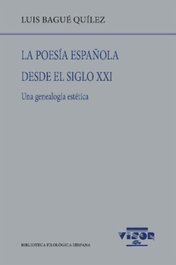 La poesía española desde el siglo XXI