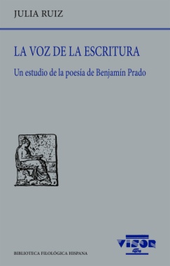 Imagen de apoyo de  La voz de la escritura: Un estudio de la poesía de Benjamín Prado