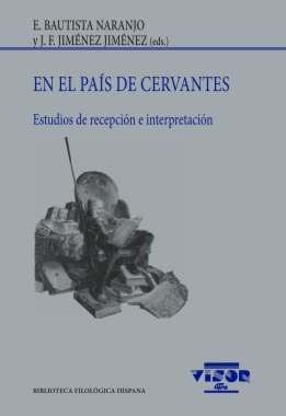 En el país de Cervantes ( Estudios de recepción e interpretación)