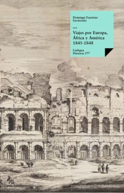 Viajes por Europa, África y América 1845-1847