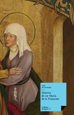 Historia de sor María de la Visitación