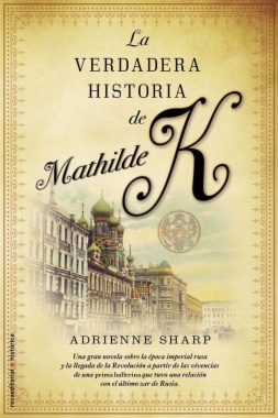 La verdadera historia de Mathilde K