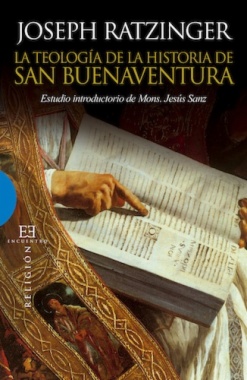 La teología de la historia de San Buenaventura (2a ed.)