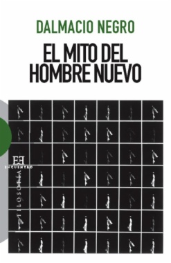 El mito del hombre nuevo
